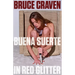 Buena Suerte in Red Glitter