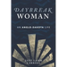 Daybreak Woman: An Anglo-Dakota Life