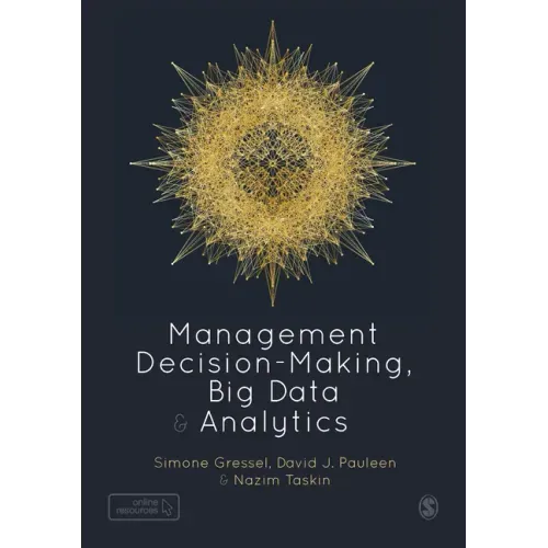 Management Decision-Making, Big Data and Analytics