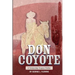 Don Coyote: A Tampa Bay Tropics Thriller