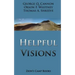 Helpful Visions: The Faith-Promoting Series Book 14