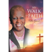 My Walk of Faith: His Grace