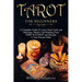 Tarot for Beginners: A Complete Guide To Learn Tarot Cards and Meanings, Master Card Reading From ZERO To EXPERT and Become A True Fortune-
