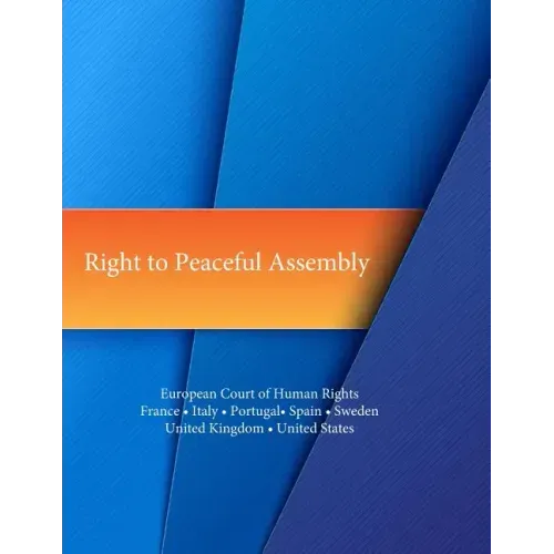 Right to Peaceful Assembly: European Court of Human Rights
