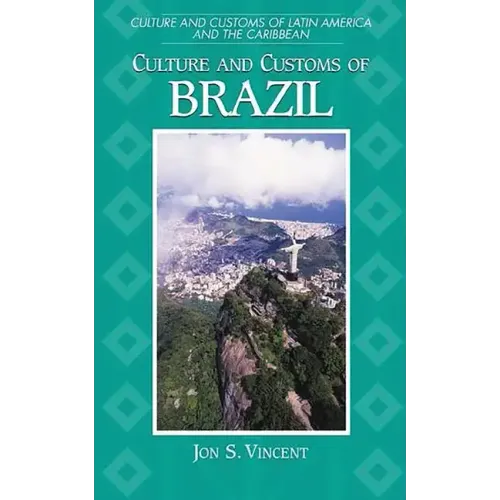 Culture and Customs of Brazil