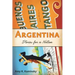 Argentina: Stories for a Nation