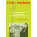 Cities of Knowledge: Cold War Science and the Search for the Next Silicon Valley
