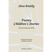 Funny Children's Stories: Notes of a twelve-year-old boy