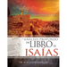 Un Análisis Profundo del Libro de Isaías: Estudio Verso a Verso