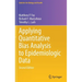 Applying Quantitative Bias Analysis to Epidemiologic Data