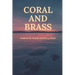Coral and Brass