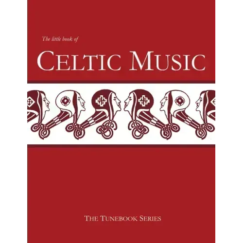 The Little Book of Celtic Music