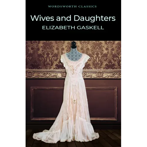 Wives and Daughters