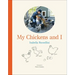 My Chickens and I