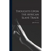 Thoughts Upon the African Slave Trade