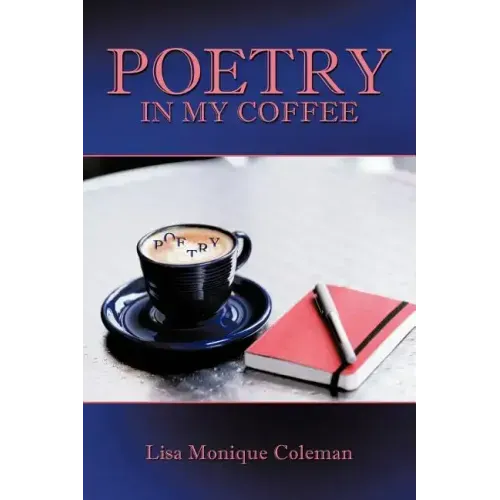 Poetry in My Coffee
