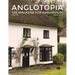 Anglotopia Magazine - Issue #6 - The Anglophile Magazine - British Airways, Winchester, Police Box, Milton Abbas, London Smog, and More!: The Anglophi