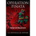 Operation Pinata: Revenge on the Mexican Cartels
