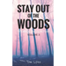 Stay Out of the Woods: Strange Encounters, Volume 3