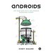 Androids: The Team That Built the Android Operating System