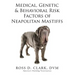Medical, Genetic & Behavioral Risk Factors of Neapolitan Mastiffs