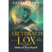 Archibald Lox and the Slides of Bon Repell: Archibald Lox series, book 5