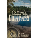 Callum's Compass: Journey to Love