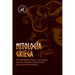 Mitología griega: De Afrodita a Zeus - Los dioses, diosas, héroes y monstruos de la antigua Grecia