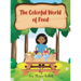 The Colorful World of Foods