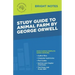 Study Guide to Animal Farm by George Orwell