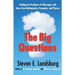 Big Questions: Tackling the Problems of Philosophy with Ideas from Mathematics, Economics, and Physics