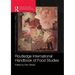 Routledge International Handbook of Food Studies