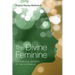 The Divine Feminine