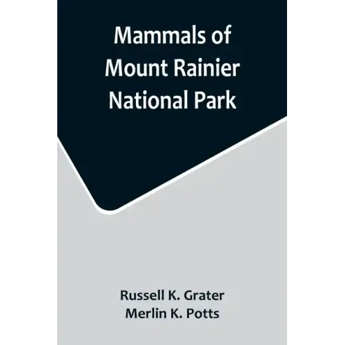 Mammals of Mount Rainier National Park