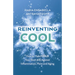 Reinventing Cool: How to Make Cold Your Best Ally Against Inflammation, Pain, and Aging