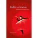 Fields in Motion: Ethnography in the Worlds of Dance