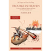 Trouble in Heaven: A Story in Traditional Chinese and Pinyin, 600 Word Vocabulary Level