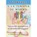 Ayurveda y la terapia de marma: Los puntos energeticos en la sanacion yoguica