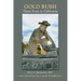 Gold Rush: Three Years in California