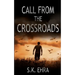 Call from the Crossroads
