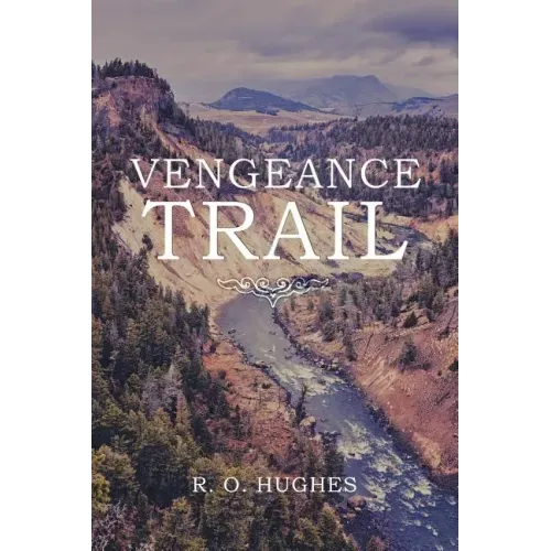 Vengeance Trail