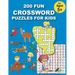 200 Fun Crossword Puzzles for Kids: First Children Crossword Puzzle Book for Kids Age 6, 7, 8, 9 and 10 and for 3rd graders, Kids Crosswords (Easy Wor