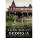 Abandoned Georgia: Exploring the Peach State