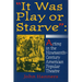 "It Was Play or Starve": Acting in the Nineteenth-Century American Popular Theatre