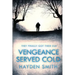 Vengeance Served Cold