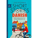 Short Stories in Danish for Beginners: Read for Pleasure at Your Level, Expand Your Vocabulary and Learn Danish the Fun Way!
