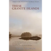 These Granite Islands