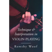 Technique and Interpretation in Violin-Playing