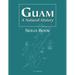 Guam a Natural History Skills Book