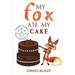 My Fox Ate My Cake